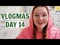 A "WHAT MORE COULD GO WRONG?" DAY | VLOGMAS DAY 14 | 2020