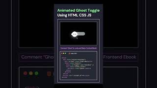👻 Spooky Ghost Toggle Switch Using HTML & CSS! | Web Animation Magic 🪄 #shorts  #codingtutorial