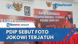 Tak Ada Foto Jokowi di Ruang Rakor, PDIP Sebut karena Jatuh Tersenggol: Belum Sempat Dipasang Lagi