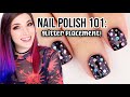 Nail Polish 101: How to do Glitter (and charm) Placement! || KELLI MARISSA