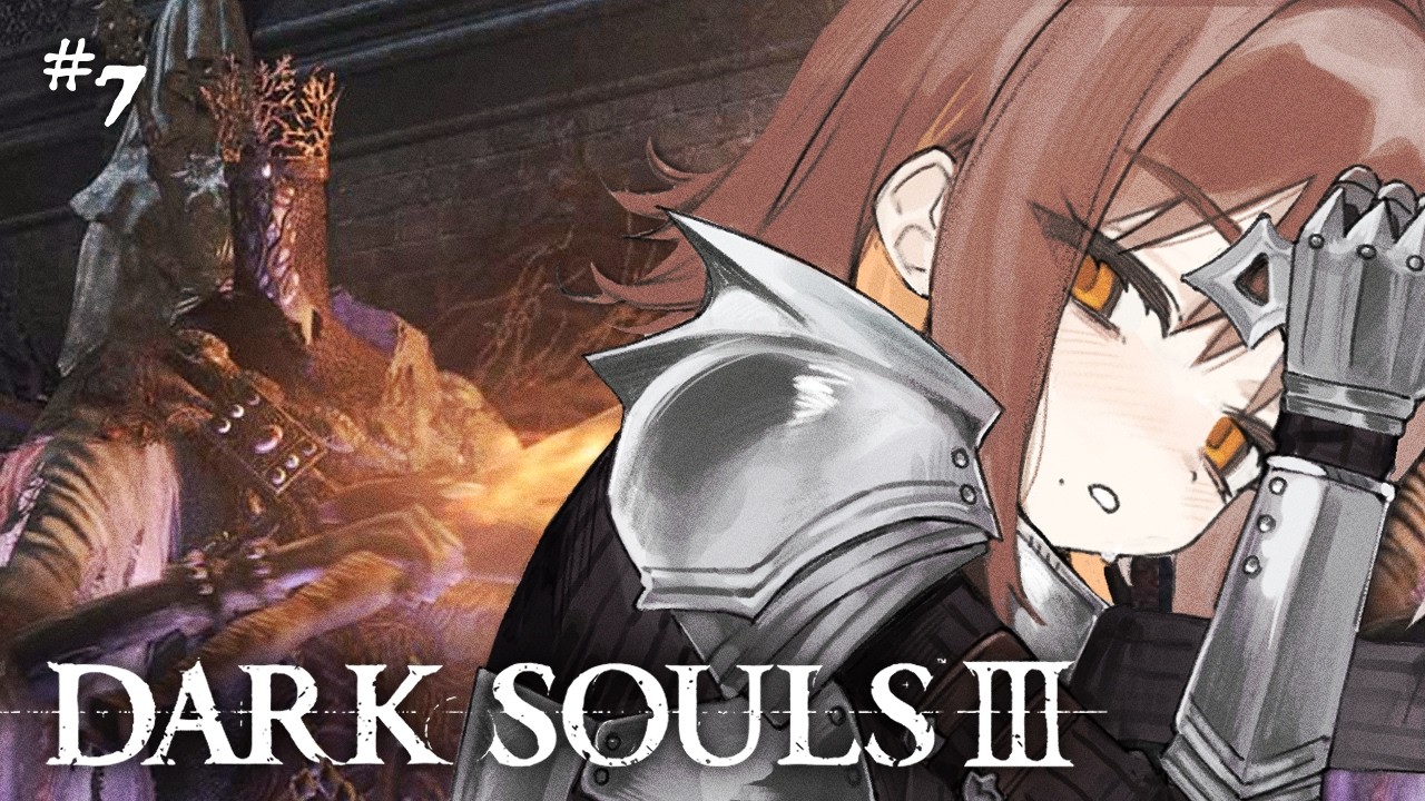 RETURN OF THE GAMER CHAN ♰ DARK SOULS III GAMING