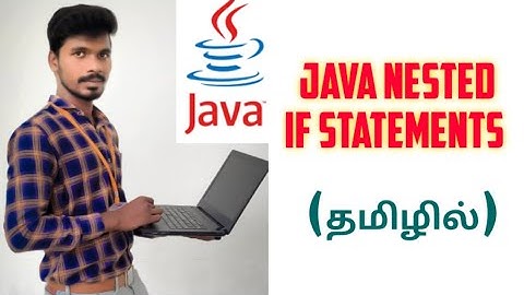 Nested if Statement in java || Control Statements in java || java in tamil || Sivas Infotech