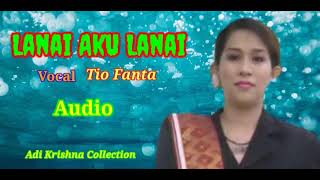 Lanai aku lanai (Tio Fanta)