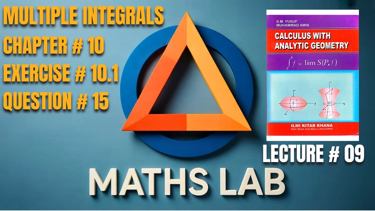 Calculus by S.M Yusuf | Chapter 10 | Ex 10.1 Q15 | Urdu/English/Hindi | Lecture # 9