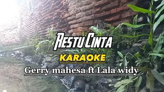 Restu Cinta - Karaoke koplo duet gerry mahesa feat lala widy