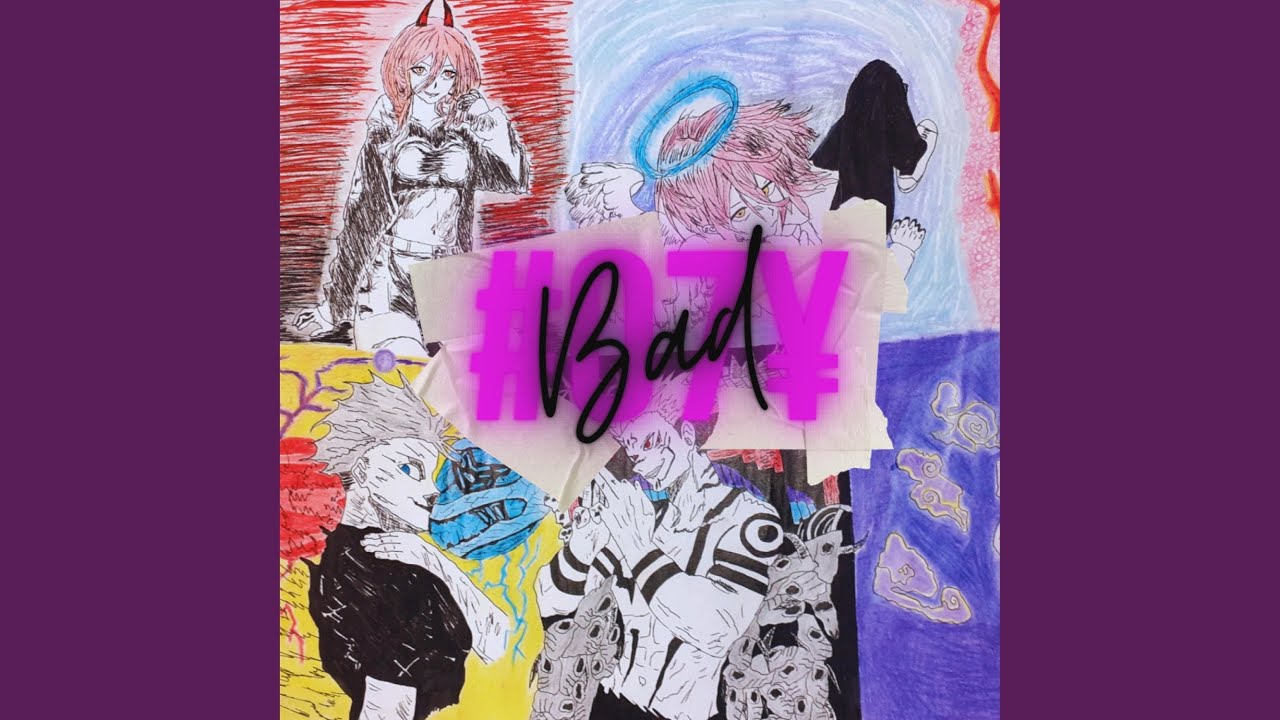 Bad #07¥ - YouTube