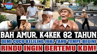 K4K3K 82 TAHUN, BAH AMUR, BIKIN KANG DEDI BELAJAR BANYAK TENTANG PRINSIP HIDUP BEGINI!