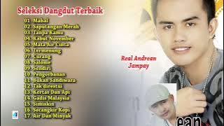 Seleksi Dangdut Terbaik - Real Andrean - Jampay