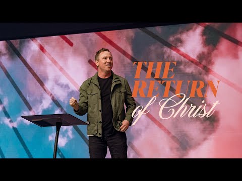The Return of Christ | John Alexander
