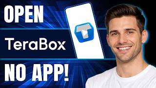 How to Open Terabox Video Link Without App (2026)