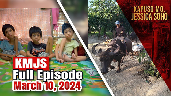 KMJS March 10, 2024 Full Episode | Kapuso Mo, Jessica Soho