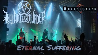Thy Art Is Murder | Eternal Suffering | 4K | Back From The Gulag Tour | House of Blues Chicago