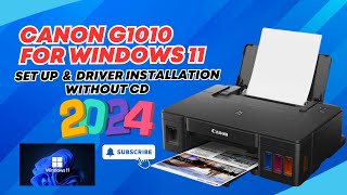 How to Set Up and Install Canon PIXMA G1010 Driver Without CD on Windows 11 | Step-by-Step Guide