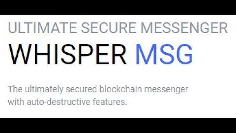 Whisper MSG | Safe and Secure Messaging Service