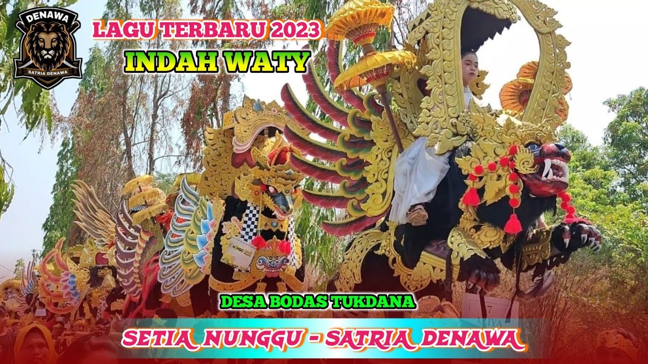 VIRAL TIKTOK‼️SETIA NUNGGU - INDAH WATY‼️SATRIA DENAWA‼️Desa Bodas TUKDANA‼️21 Oktober 2023