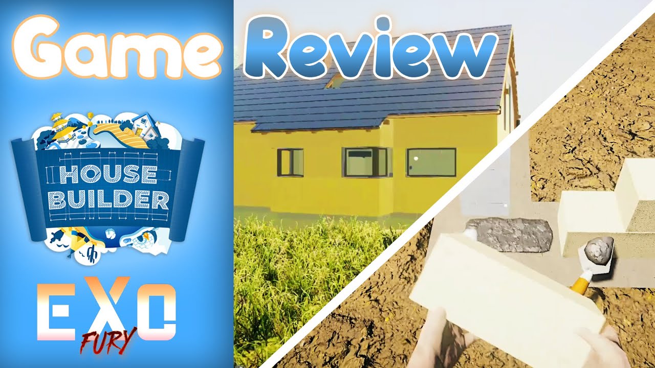 House Builder Review by ExoFury Gaming | 🏘️ Let's build our dream home!