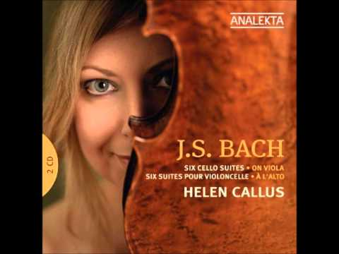 J. S. Bach: Suite No.4 in E flat major BWV 1010 - Helen Callus