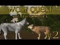 Wolf Quest 🐺 Establishing Dominance! - Episode #2
