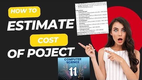 Example of cost estimation|class 11 | computer science