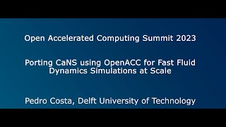 Famous Porting CaNS Using OpenACC for Fast Fluid Dynamics Simulations at Scale Wealth