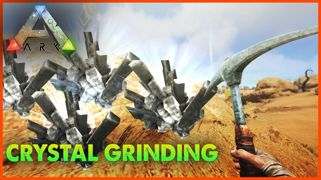 ARK Scorched Earth GRINDING FOR CRYSTAL YouTube