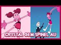 Crystal gem spinel au 13  steven universe