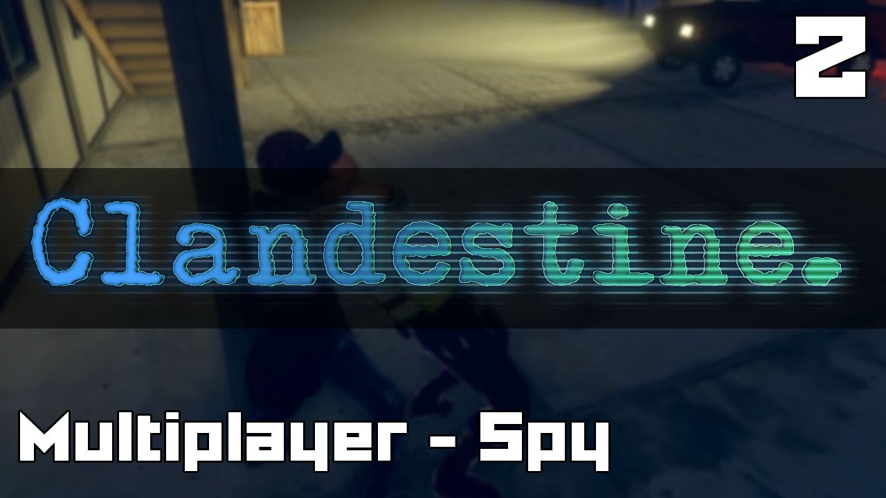 Let's Play Clandestine Multiplayer Spy Part 2 YouTube