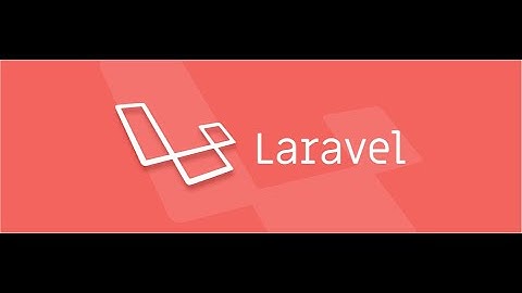 Laravel 5.7,5.8  CRUD operation tutorial – How to Insert and display value in Laravel