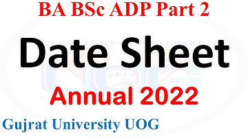 Gujrat University BA BSc ADP Part 2 Annual 2022 Exams Date Sheet UOG Date Sheet 2022 ADP Uog