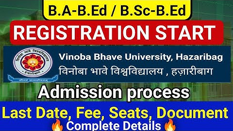 📢Registration start | Vinoba Bhave University | Admission process | B.A-B.Ed / B.Sc-B.Ed Admission