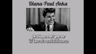 Diana - Paul Anka [แปลไทย]