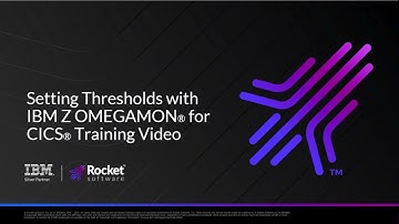 Setting Thresholds with IBM Z OMEGAMON for CICS
