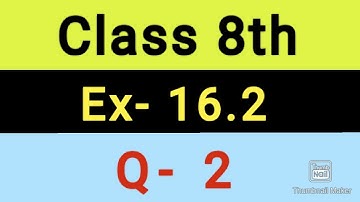 exercise 16.2 class 8 question 2 // class 8 chapter 16 exercise 16.2 question 2