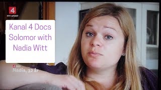 Kanal 4 Docs Solomor with Nadia Witt