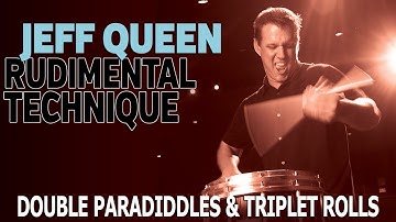 Jeff Queen Lesson Series: Double Paradiddle and Triplet Rolls