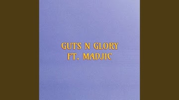 GUTS N GLORY