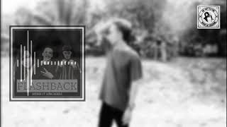 Antran Flashback Ft 12Mc,Renzle Video