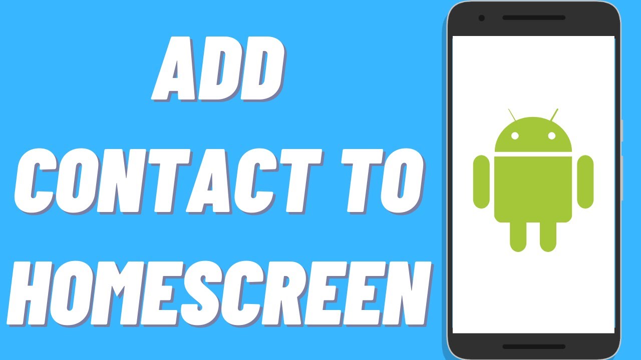 How To Add Contact To Home Screen On Android YouTube