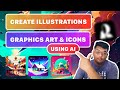 Creating Eye-Catching Illustrations, Graphics Art and Icons with AI: Step-by-Step Tutorial in Hindi