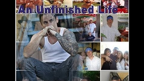 An Unfinished Life - In memory of Justin Burkhart