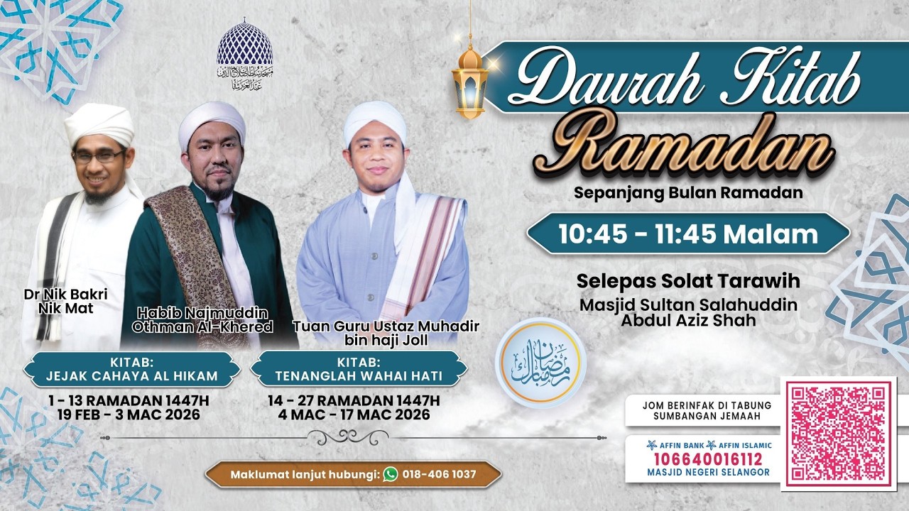 🔴 DAURAH KITAB RAMADAN 1447H 📅 09 RAMADAN 1447H / 26-02-2026 👳 USTAZ DR. NIK BAKRI BIN NIK MAT