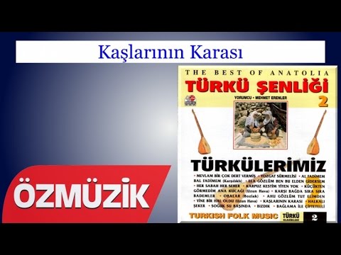 Kaşlarının Karası - Türkü Şenliği 2 (Official Video)