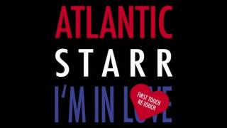Atlantic Starr I´m in love (First Touch ReTouch)