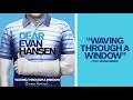 Dear Evan Hansen Cast  - Waving Through A Window (Tony Moran Remix)