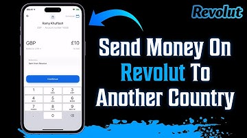 How To Send Money On Revolut To Another Country