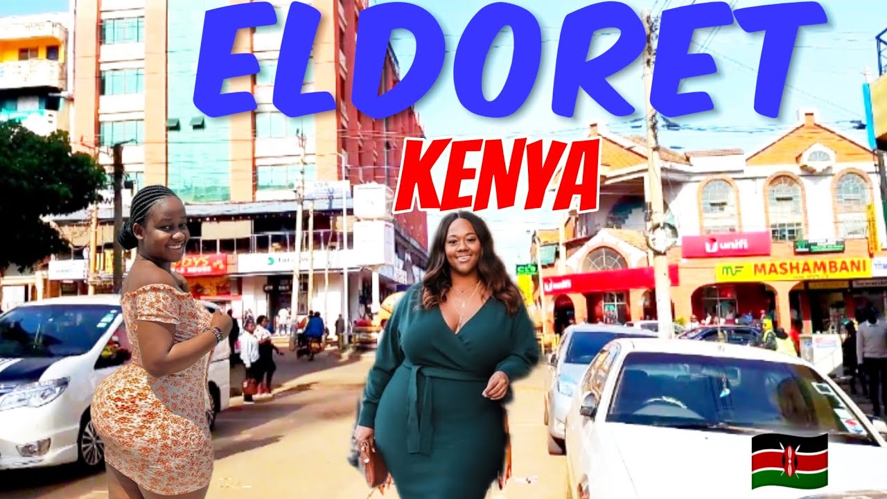 ELDORET TOWN- STREETS, DOWNTOWN, BACKSTREETS