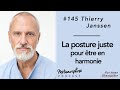 145 thierry janssen  la posture juste pour tre en harmonie