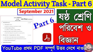 Model Activity Task Class 6 Science Part 6 Answer Solve||September 2021||Class 6 Poribesh Biggan