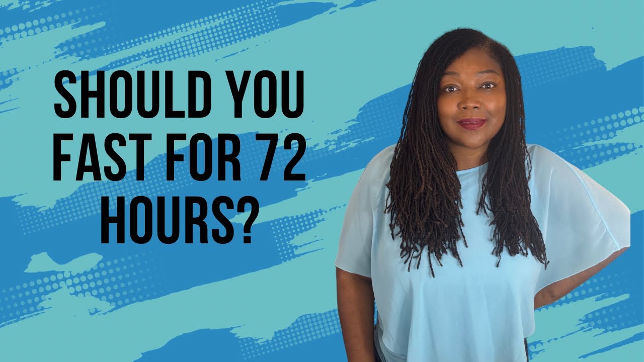 Test 72 Hour Fast A 72 Hour Fast Will Change Your Life! - YouTube