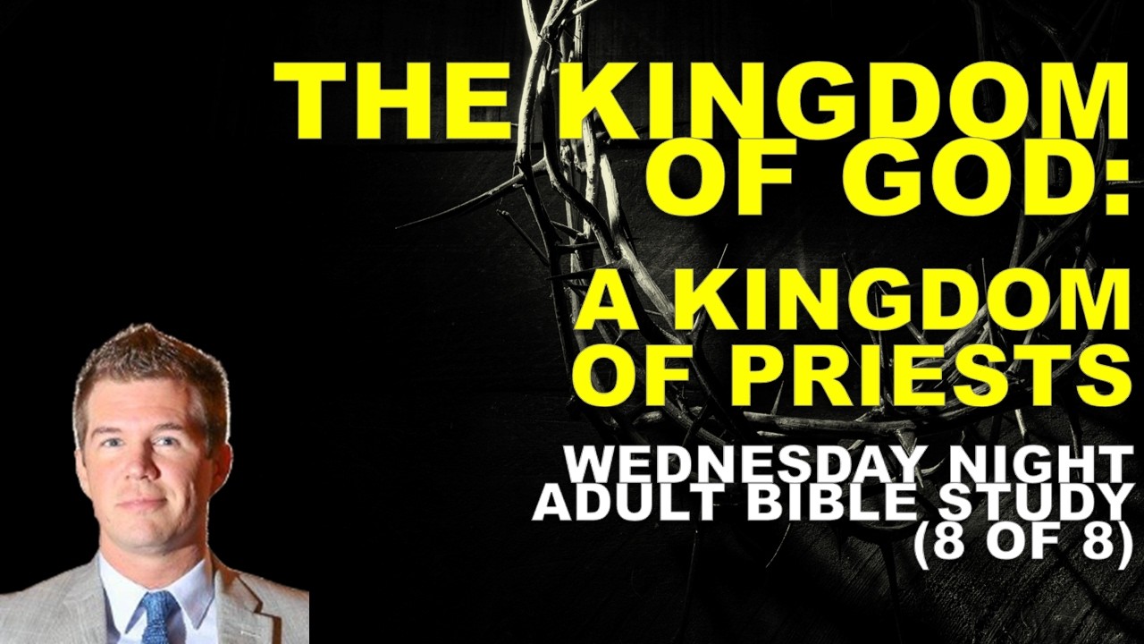 A Kingdom of Priests | Kingdom of God 2026